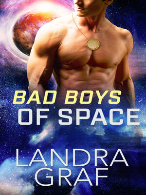 cover image of Bad Boys of Space